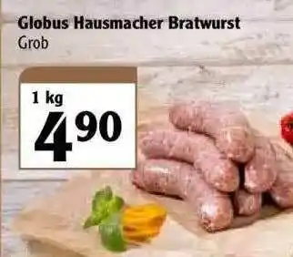 Globus Hausmacher Bratwurst Angebot