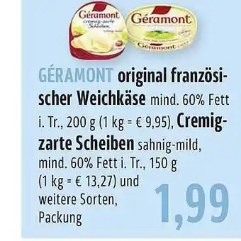 BUNGERT Géramont original französischer weichkäse, cremig-zarte scheiben Angebot