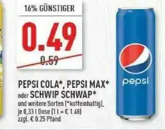 Marktkauf Pepsi Cola, Pepsi Max Oder Schwip Schwap Angebot