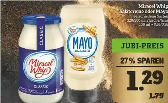 Marktkauf Miracel Whip Salatcreme Oder Mayo Angebot