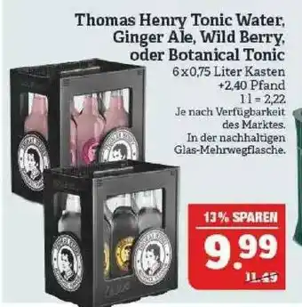 Marktkauf Thomas Henry Tonic Water Ginger Ale Wild Berry Oder Botanical Tonic Angebot