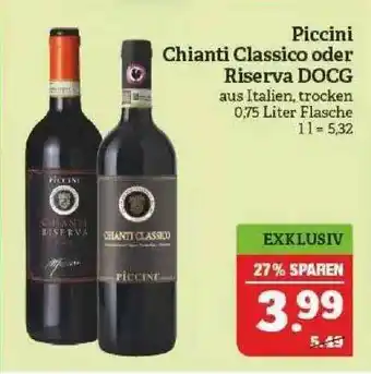 Marktkauf Piccini Chianti Classico Oder Riserva Docg Angebot