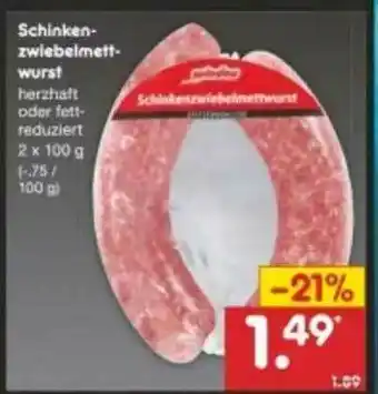 Netto Marken-Discount Schinken-zwiebelmett-wurst Angebot