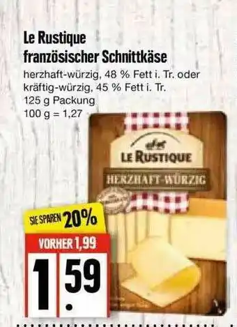 Edeka Le Rustique Französischer Schnittkäse Angebot