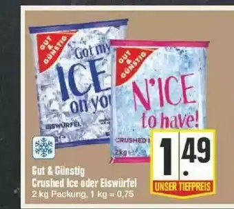 Edeka Gut & Günstig Crusched Ice Oder Eiswürfel Angebot