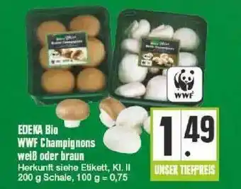 Edeka Edeka Bio Wwf Champignons Weiß Oder Braun Angebot