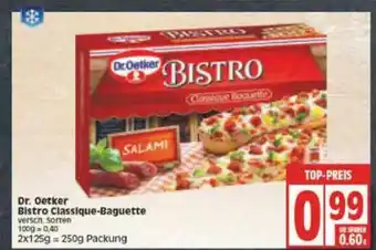 Edeka Dr. Oetker Bistro Classique-baguette Angebot