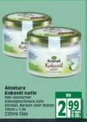 Edeka Alnatura Kokosöl Nativ Angebot