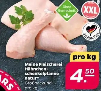 NETTO Meine Fleischerei Hähnchenschenkelpfanne natur Angebot