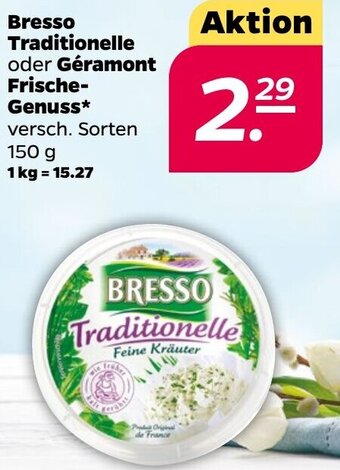 NETTO Bresso Traditionelle oder Géramont Frische Genuss 150 g Angebot