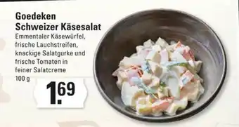 Edeka Frischemarkt Goedeken Schweizer Käsesalat Angebot