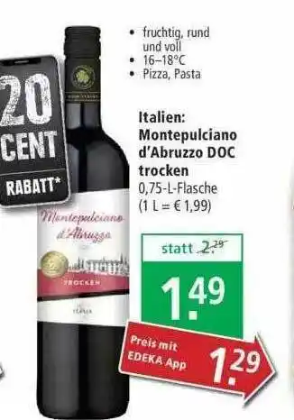 Marktkauf Italien : Montepulciano D'abruzzo Doc Trocken Angebot