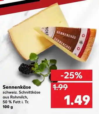 Kaufland Sennenkäse 100g Angebot