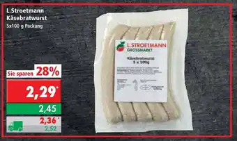 L. STROETMANN GROSSMARKT L.Stroetmann Käsebratwurst 5x100g Angebot