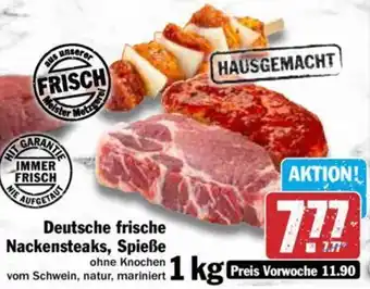 Hit Deutsche frische Nackensteaks, Spieße 1 kg Angebot