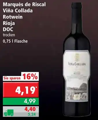 L. STROETMANN GROSSMARKT Marqués de Riscal Viña Collada Rotwein Rioja DOC 0,75L Angebot