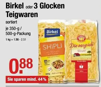 V Markt Birkel oder 3 Gloken Teigwaren 350/500g Angebot