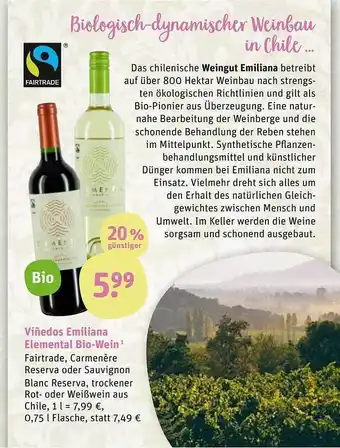 tegut Viñedos emiliana elemental bio-wein fairtrade, carmenère reserva oder sauvignon blanc reserva Angebot