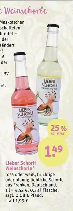 tegut Lieber schorli weinschorle rosa oder weiß, fruchtige oder blumig-liebliche schorle Angebot