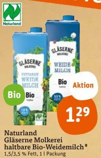 tegut Naturland Gläserne Molkerei haltbare Bio Weidemilch 1 L Packung Angebot