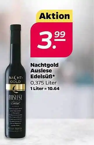 NETTO Nachtgold auslese edelsüß Angebot