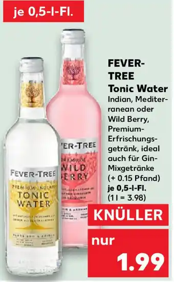 Kaufland Fever Tree Tonic Water 0,5 L-Fl. Angebot