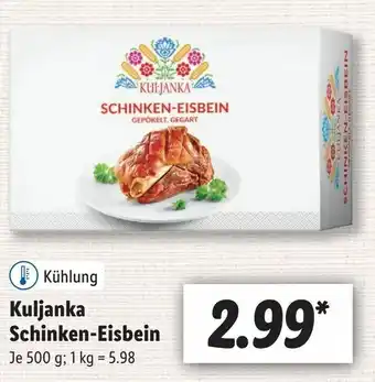 Lidl Kuljanka Schinken Eisbein 500g Angebot