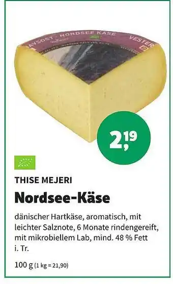 Erdi Biomarkt Thise mejeri nordsee-käse Angebot