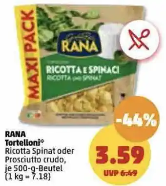 PENNY Rana Tortelloni 500 g Beutel Angebot