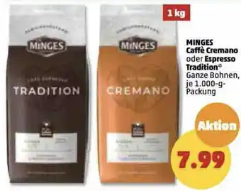 PENNY Minges Caffè Cremano oder Espresso Tradition 1000 g Packung Angebot