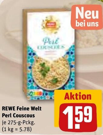 REWE Rewe Feine Welt Perl Couscous 275 g Pckg. Angebot