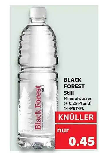 Kaufland Black forest still Angebot