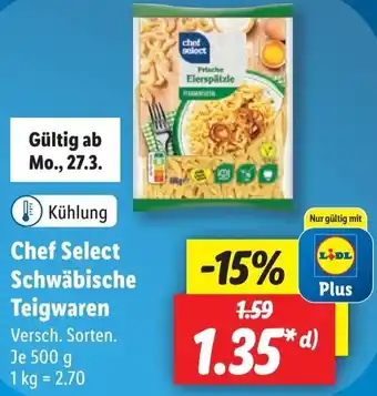Lidl Chef Select Schwäbische Teigwaren 500 g Angebot