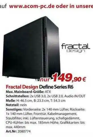 ACom PC Fractal Design Define Series R6 Angebot