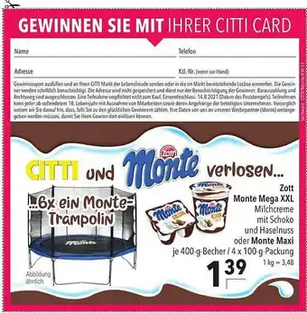 CITTI Markt Zott Monte Mega Xxl Oder Monte Maxi Angebot