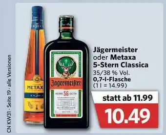 Combi Jägermeister Oder Metaxa 5-stern Classica Angebot