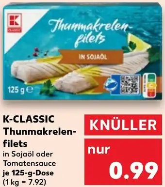 Kaufland K-Classic Thunmakrelenfilets 125 g Dose Angebot