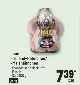 METRO Loué freiland-hähnchen oder -maishähnchen Angebot