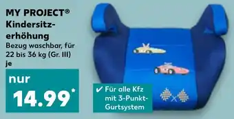 Kaufland My Project Kindersitzerhöhung Angebot