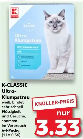 Kaufland K-Classic Ultra Klumpstreu 6 L Packg. Angebot