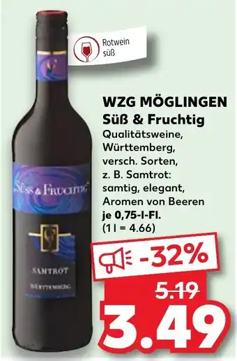 Kaufland WZG Möglingen Süß & Fruchtig 0,75 L-Fl. Angebot