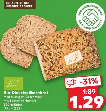 Kaufland Bio Dinkelvollkornbrot 500 g Stück Angebot