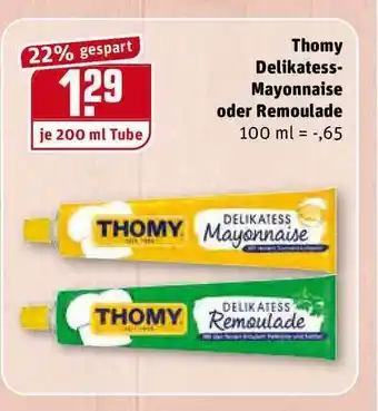 REWE Kaufpark Thomy Delikatess Mayonnaise Oder Remoulade Angebot