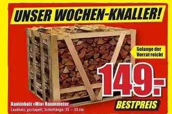 B1 Discount Baumarkt Kaminholz „mix“ raummeter Angebot