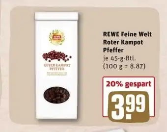 REWE City Rewe Feine Welt Roter Kampot Pfeffer 45g Angebot