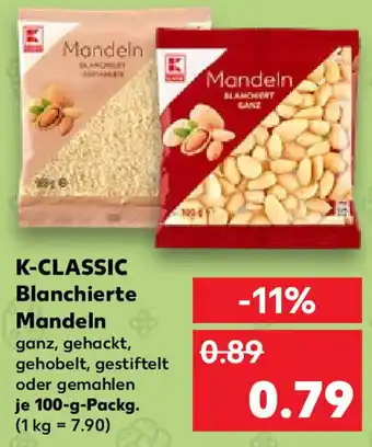 Kaufland K-Classic Blanchierte Mandeln 100 g Packg. Angebot