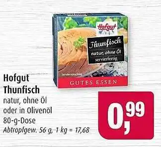 Markant Hofgut thunfisch Angebot