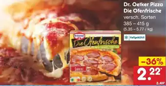 Netto Marken-Discount Dr. Oetker Pizza Die Ofenfrische 385-415 g Angebot