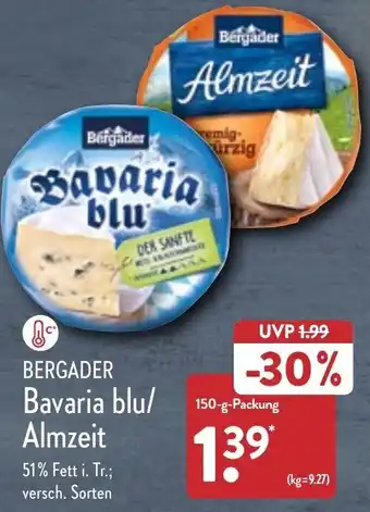 Aldi Nord Bergader Bavaria blu/Almzeit 150 g Packung Angebot