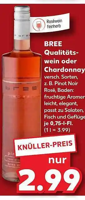 Kaufland Bree qualitätswein oder chardonnay Angebot